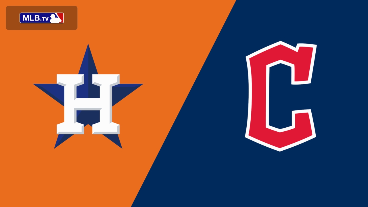 Houston Astros vs. Cleveland Guardians