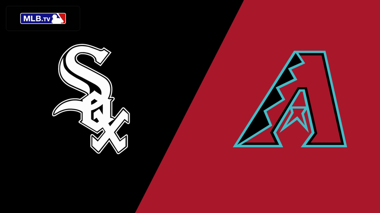 Chicago White Sox vs. Arizona Diamondbacks