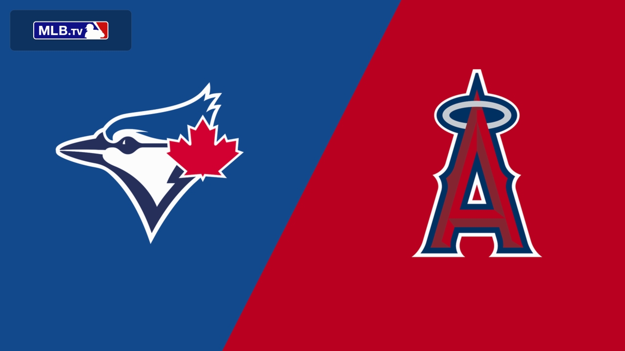 Toronto Blue Jays vs. Los Angeles Angels