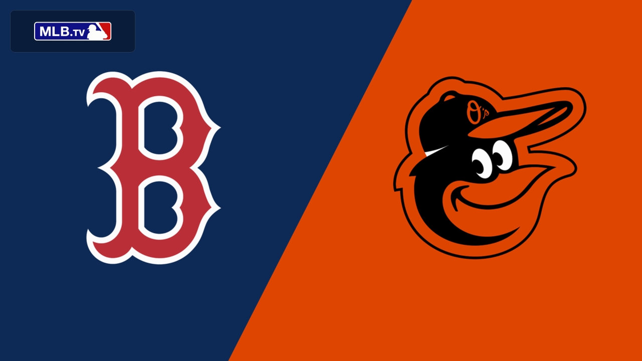 Boston Red Sox vs. Baltimore Orioles