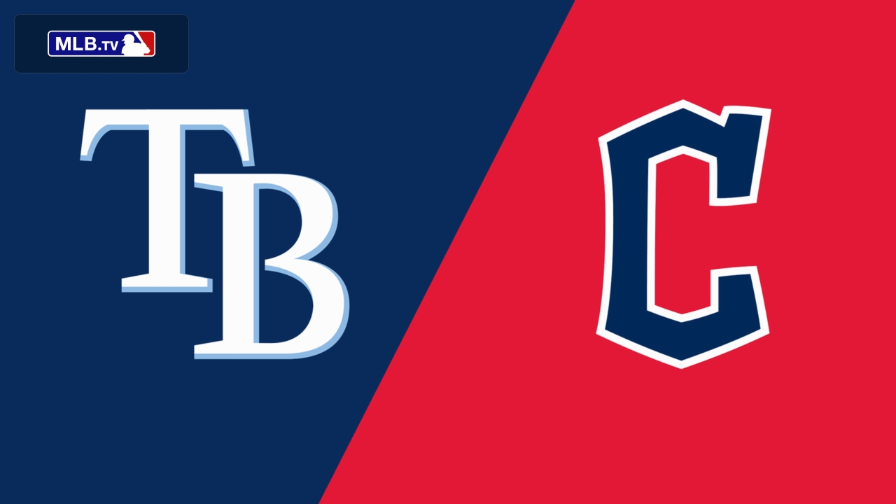 Tampa Bay Rays vs. Cleveland Guardians