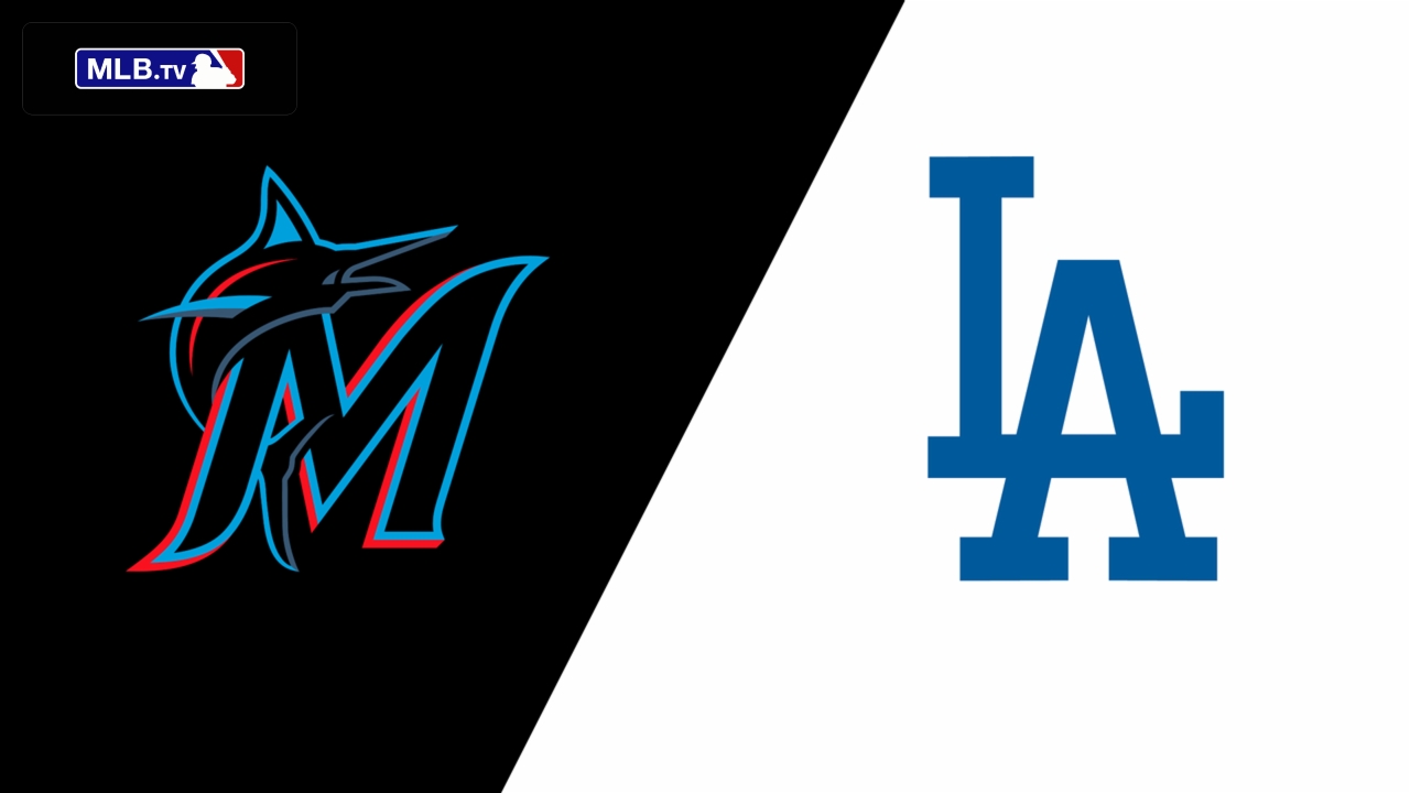 Miami Marlins vs. Los Angeles Dodgers