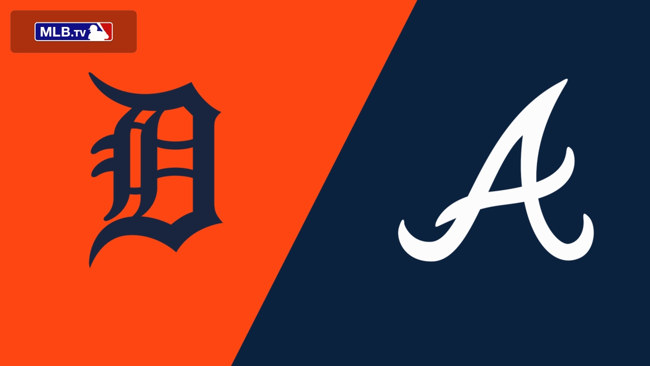 Detroit Tigers vs. Atlanta Braves