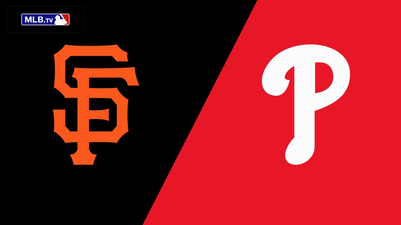 San Francisco Giants vs. Philadelphia Phillies