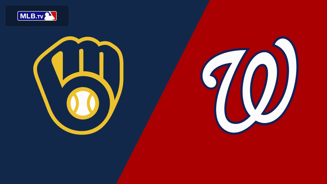 Milwaukee Brewers vs. Washington Nationals