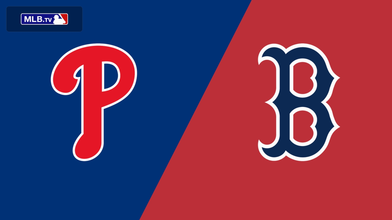 Philadelphia Phillies vs. Boston Red Sox