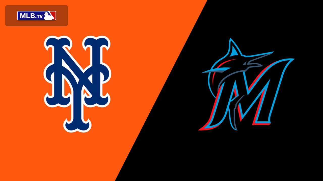 New York Mets vs. Miami Marlins