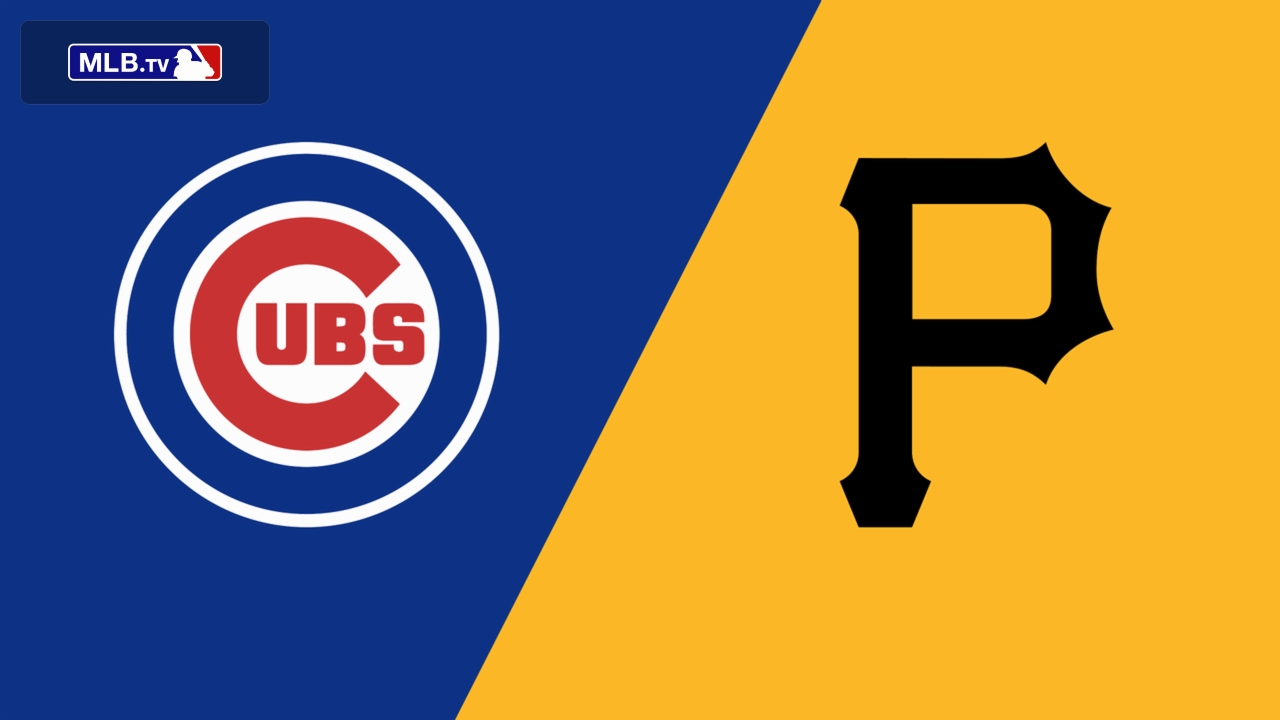 Chicago Cubs vs. Pittsburgh Pirates