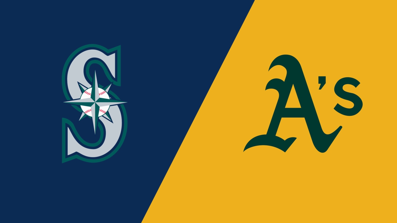 Seattle Mariners vs. Athletics