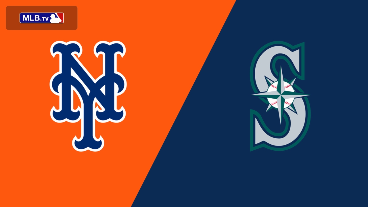 New York Mets vs. Seattle Mariners
