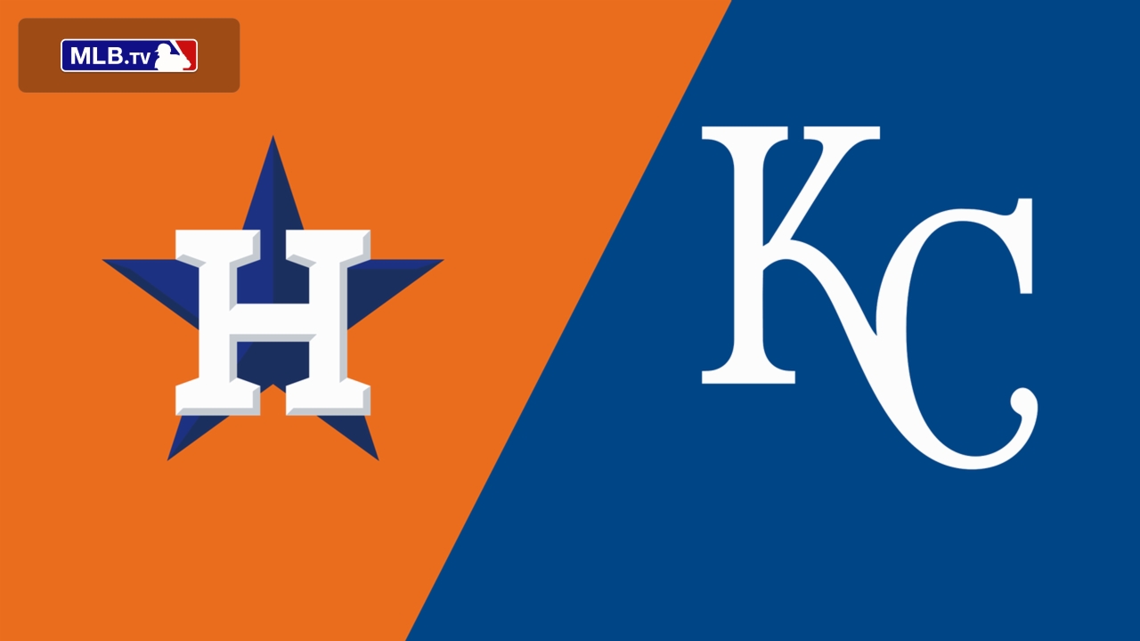 Houston Astros vs. Kansas City Royals