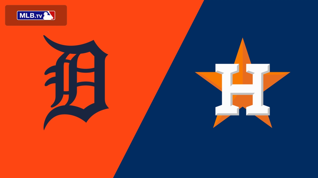 Detroit Tigers vs. Houston Astros