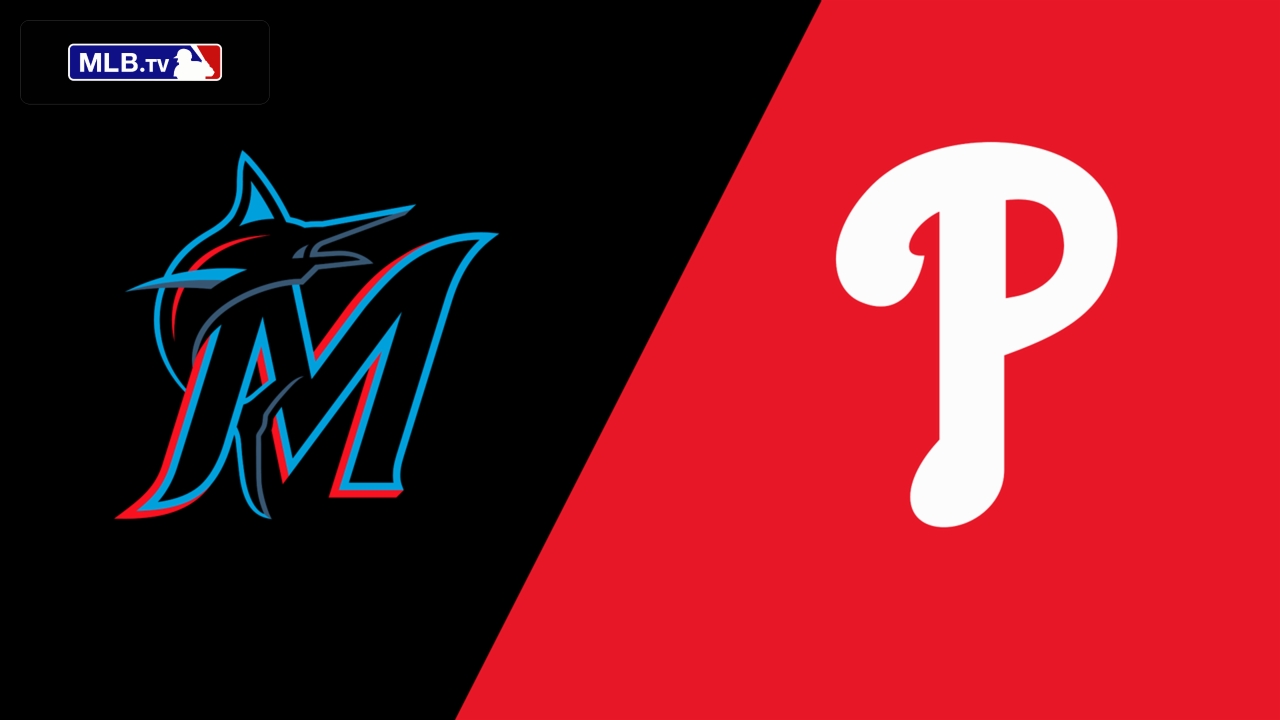 Miami Marlins vs. Philadelphia Phillies