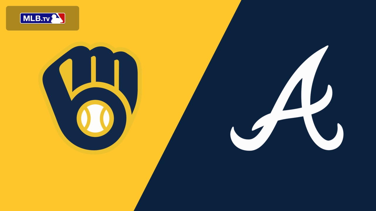Milwaukee Brewers vs. Atlanta Braves