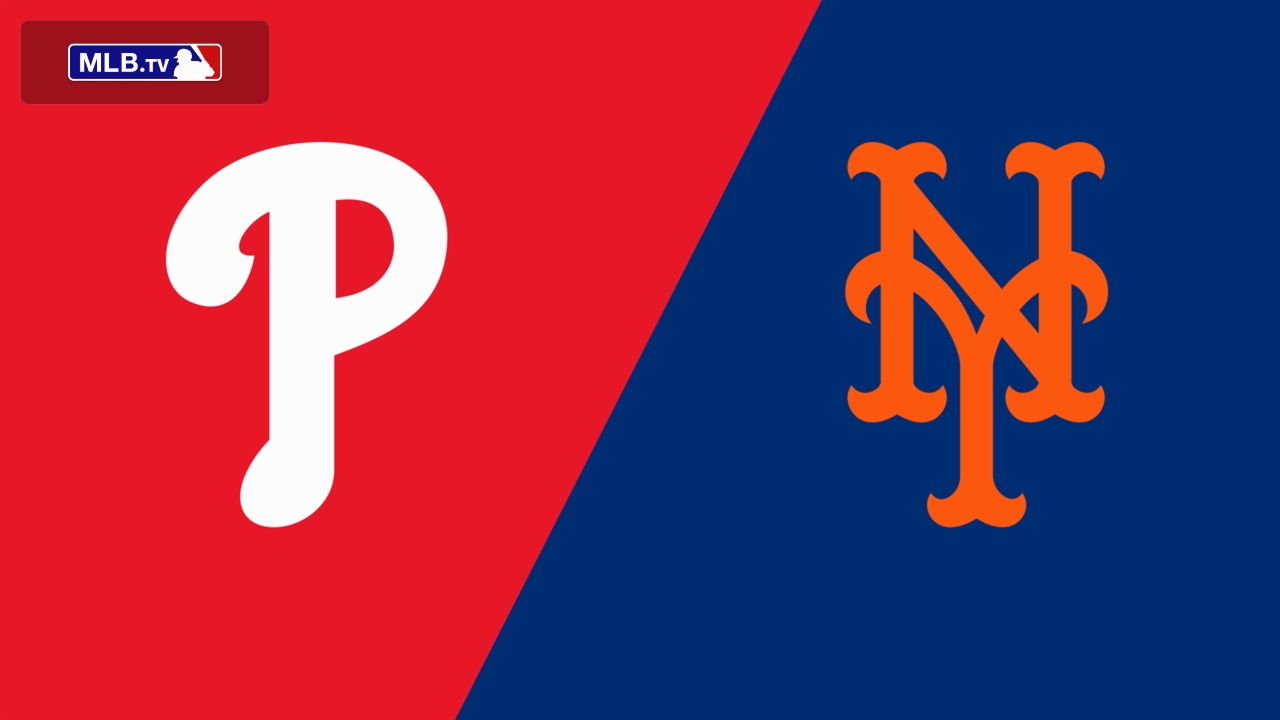 Philadelphia Phillies vs. New York Mets