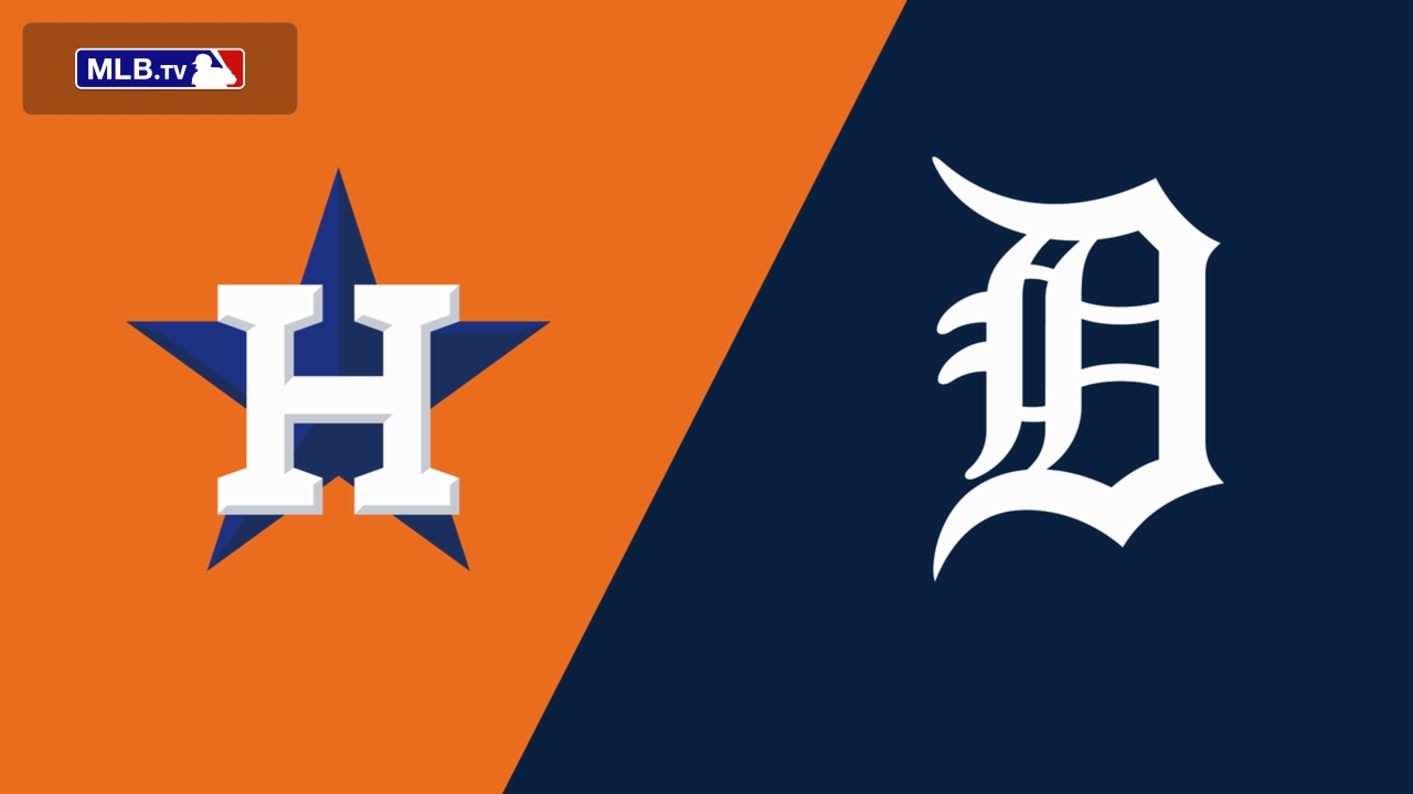 Houston Astros vs. Detroit Tigers