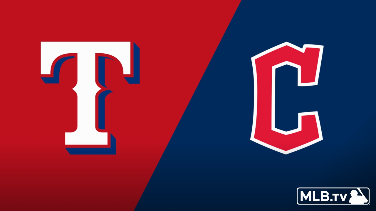 Texas Rangers vs. Cleveland Guardians