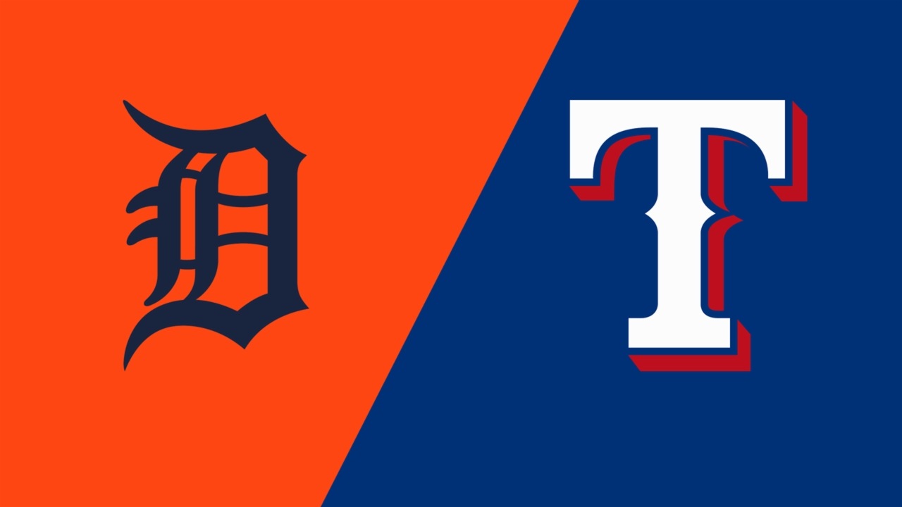 Detroit Tigers vs. Texas Rangers