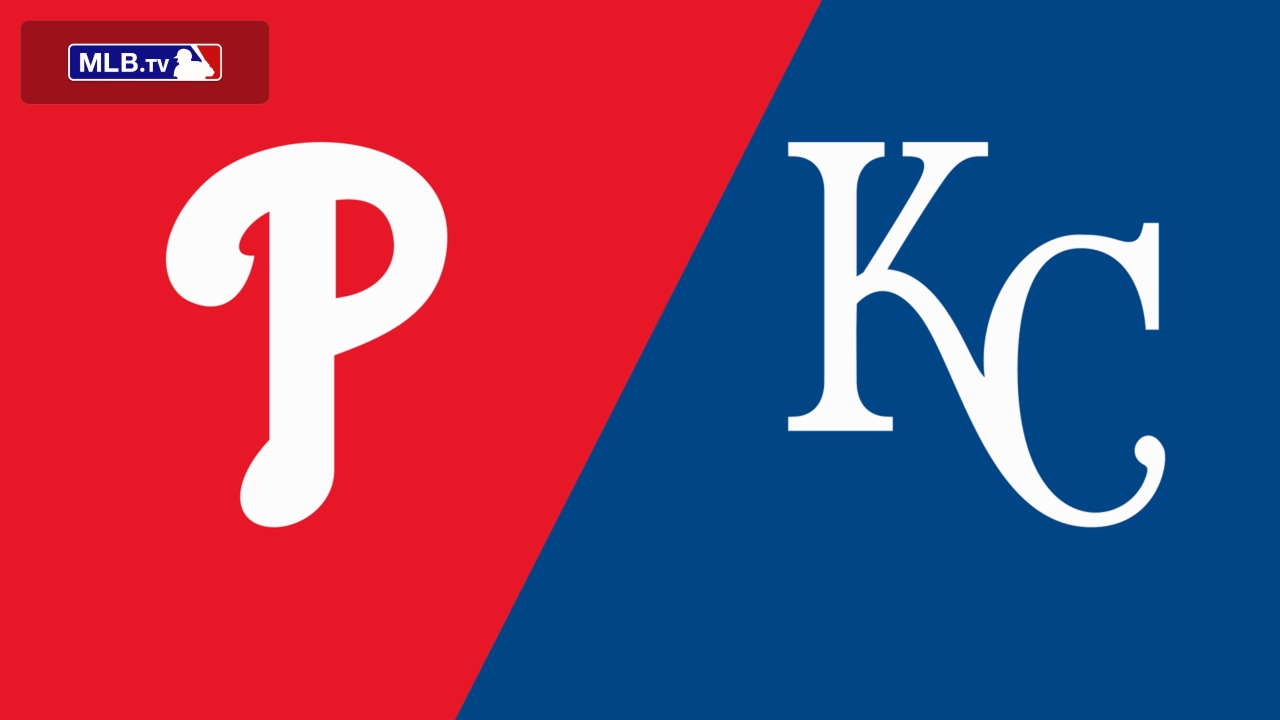 Philadelphia Phillies vs. Kansas City Royals