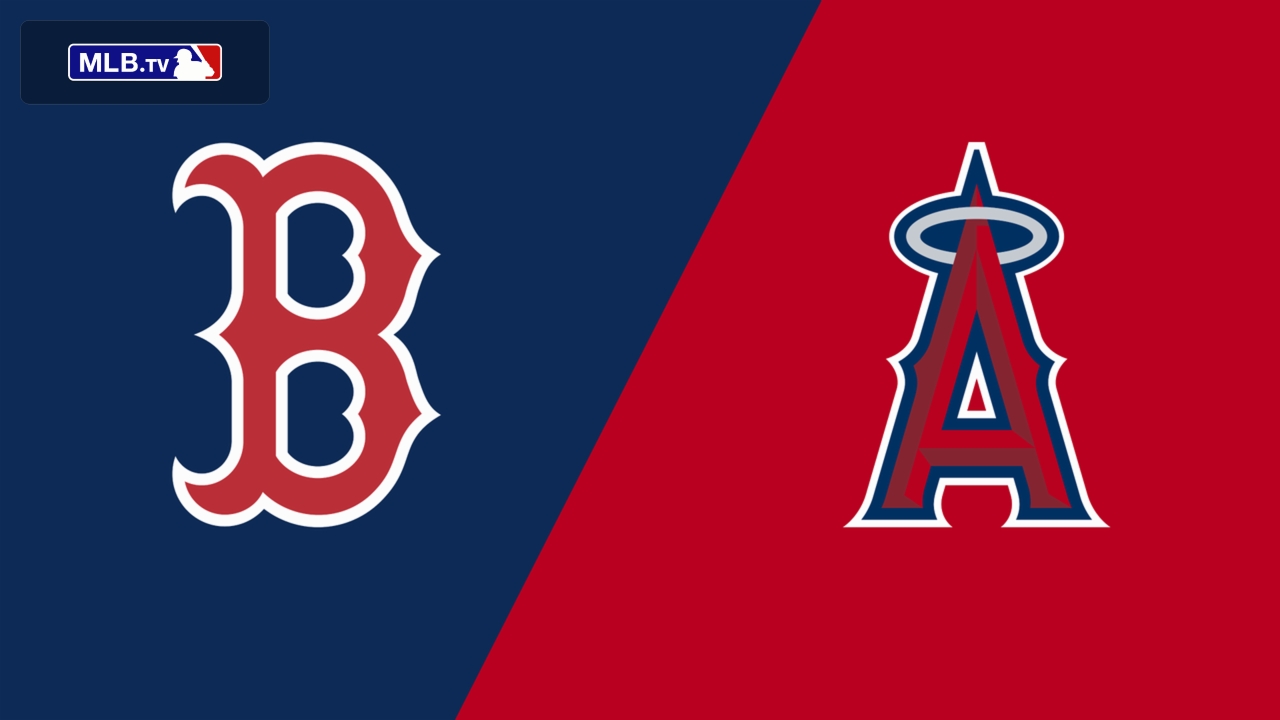 Boston Red Sox vs. Los Angeles Angels
