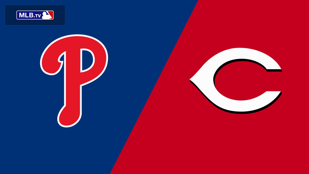 Philadelphia Phillies vs. Cincinnati Reds
