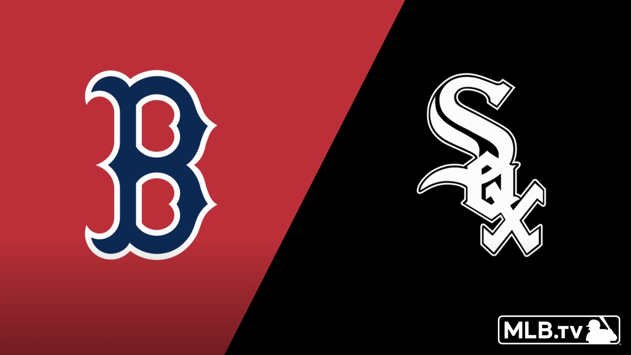 Boston Red Sox vs. Chicago White Sox