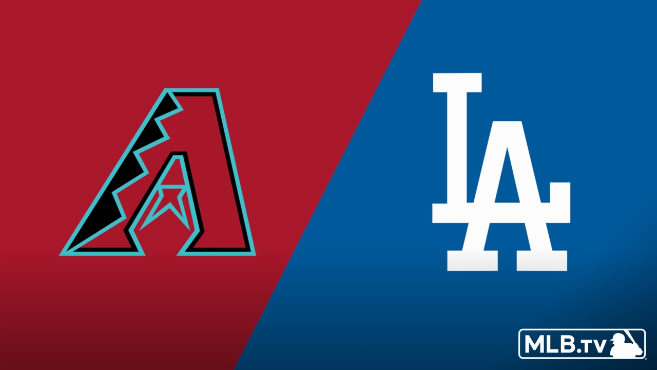 Arizona Diamondbacks vs. Los Angeles Dodgers