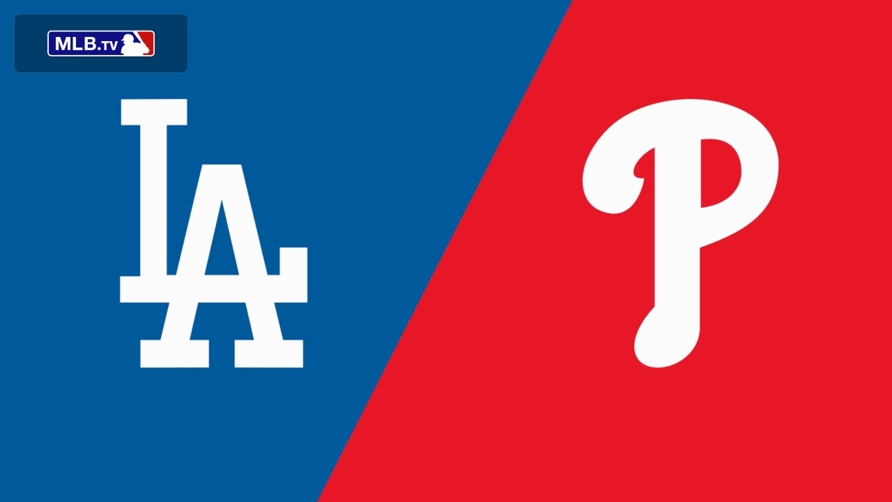 Los Angeles Dodgers vs. Philadelphia Phillies
