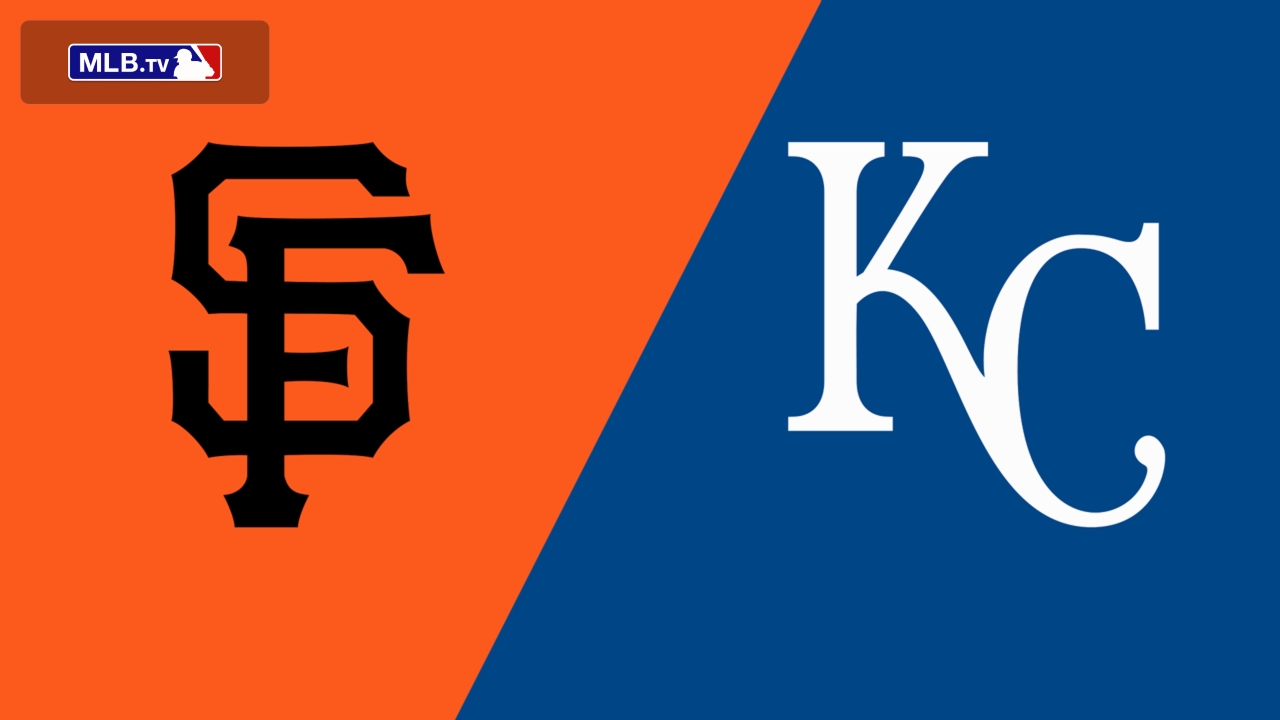 San Francisco Giants vs. Kansas City Royals