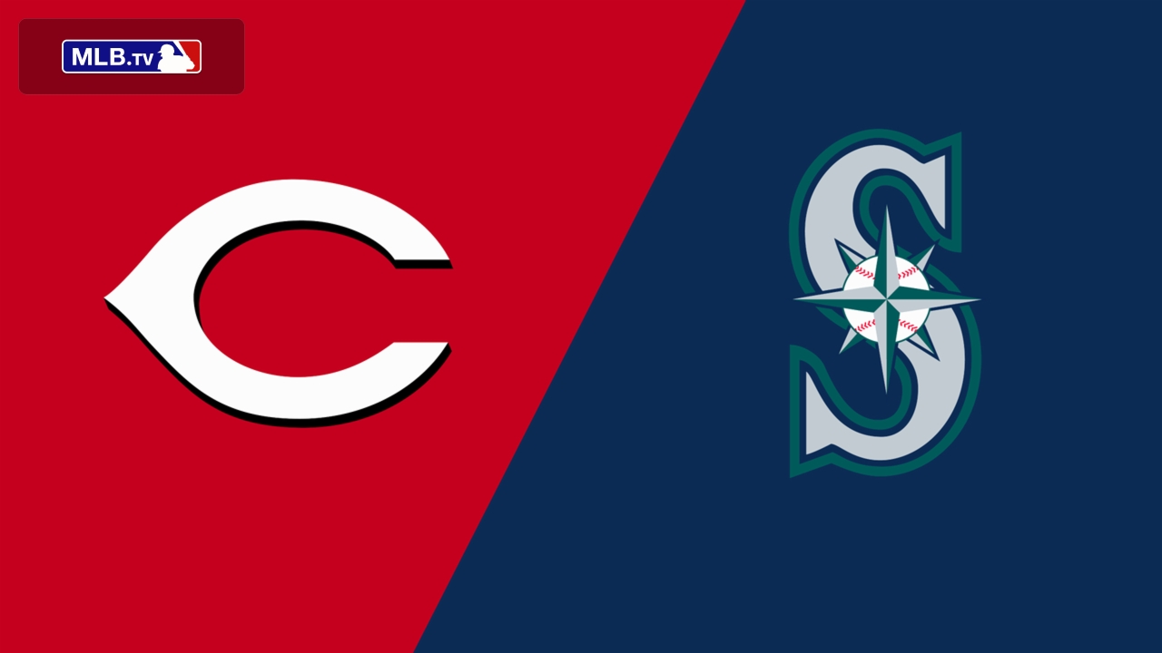 Cincinnati Reds vs. Seattle Mariners