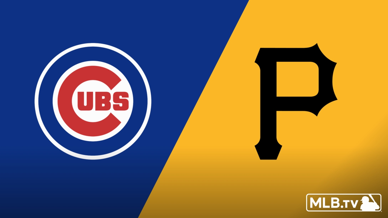 Chicago Cubs vs. Pittsburgh Pirates