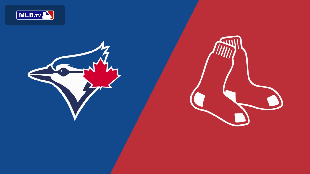 Toronto Blue Jays vs. Boston Red Sox