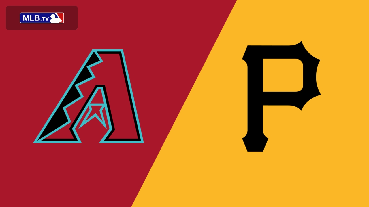 Arizona Diamondbacks vs. Pittsburgh Pirates