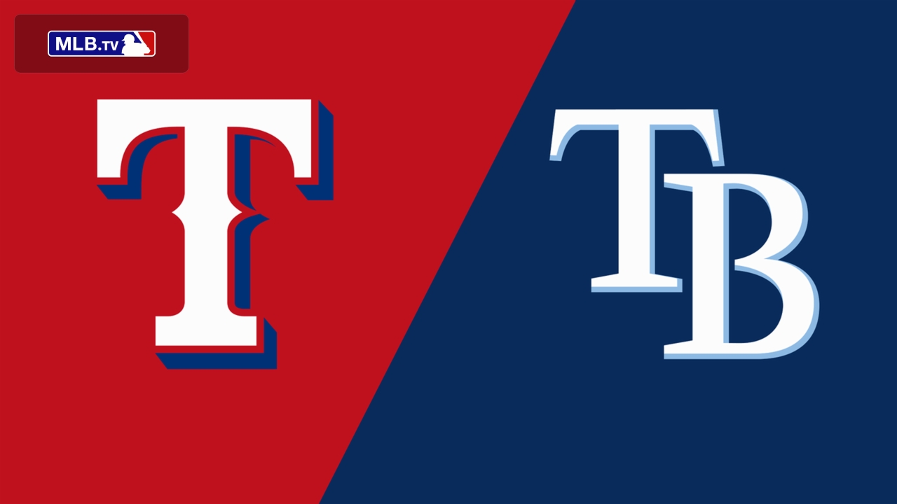 Texas Rangers vs. Tampa Bay Rays