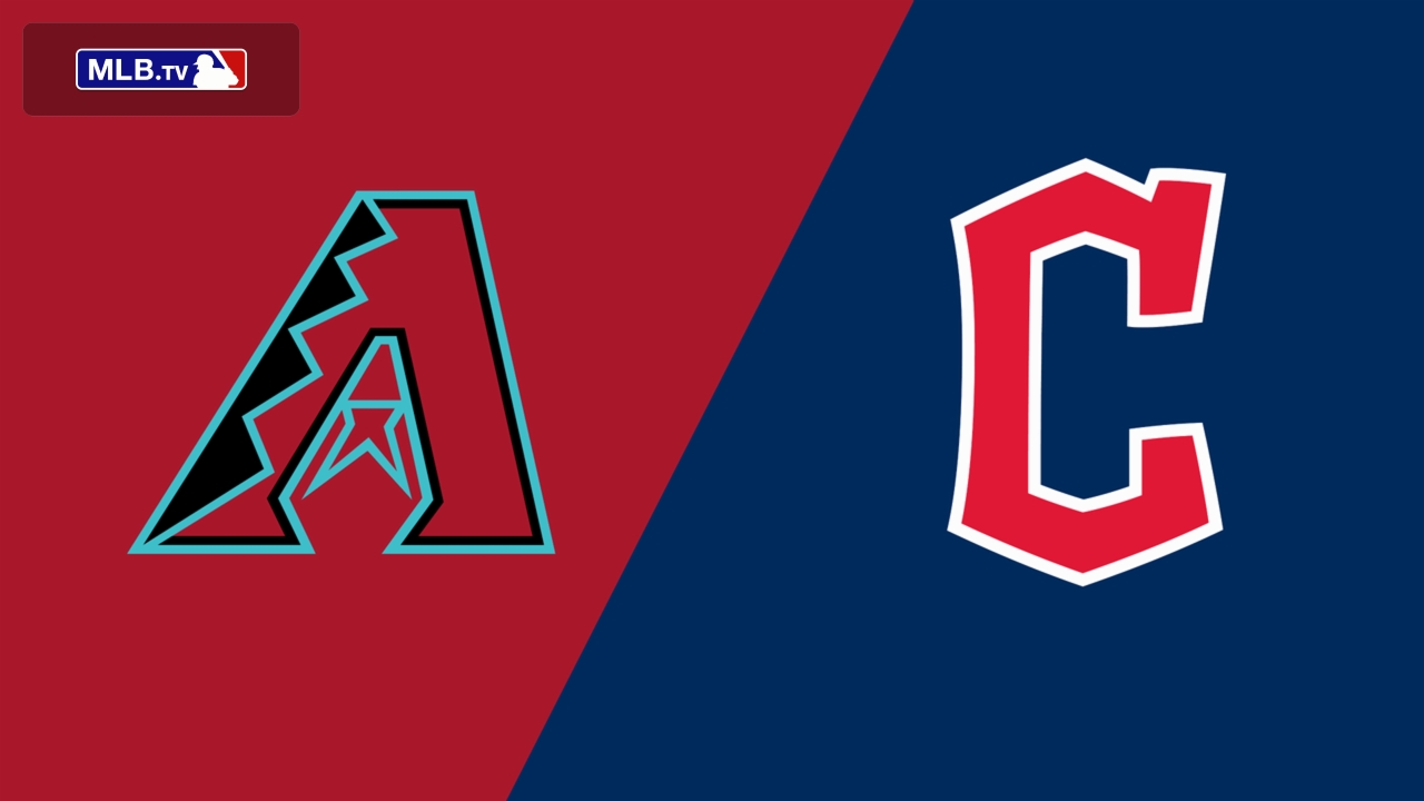 Arizona Diamondbacks vs. Cleveland Guardians