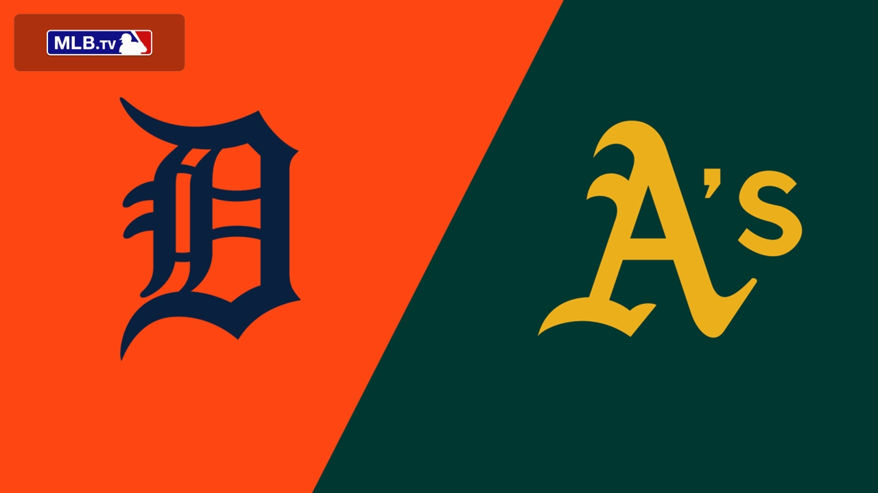 Detroit Tigers vs. Athletics