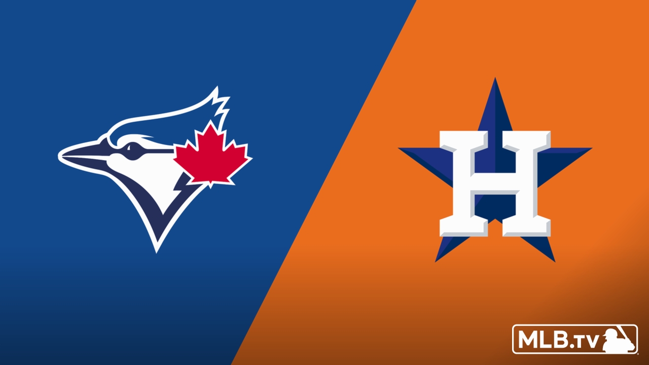 Toronto Blue Jays vs. Houston Astros