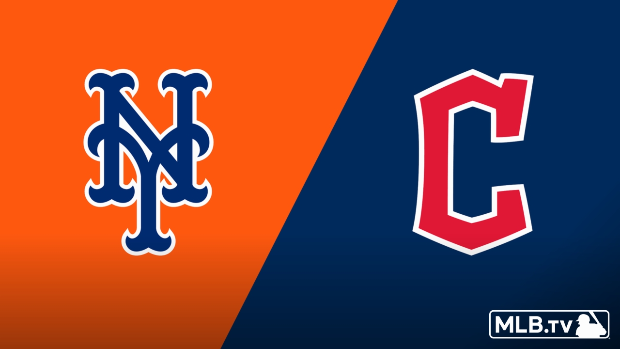 New York Mets vs. Cleveland Guardians