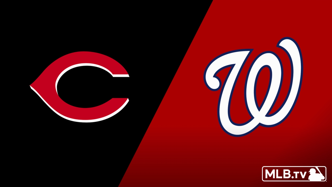 Cincinnati Reds vs. Washington Nationals