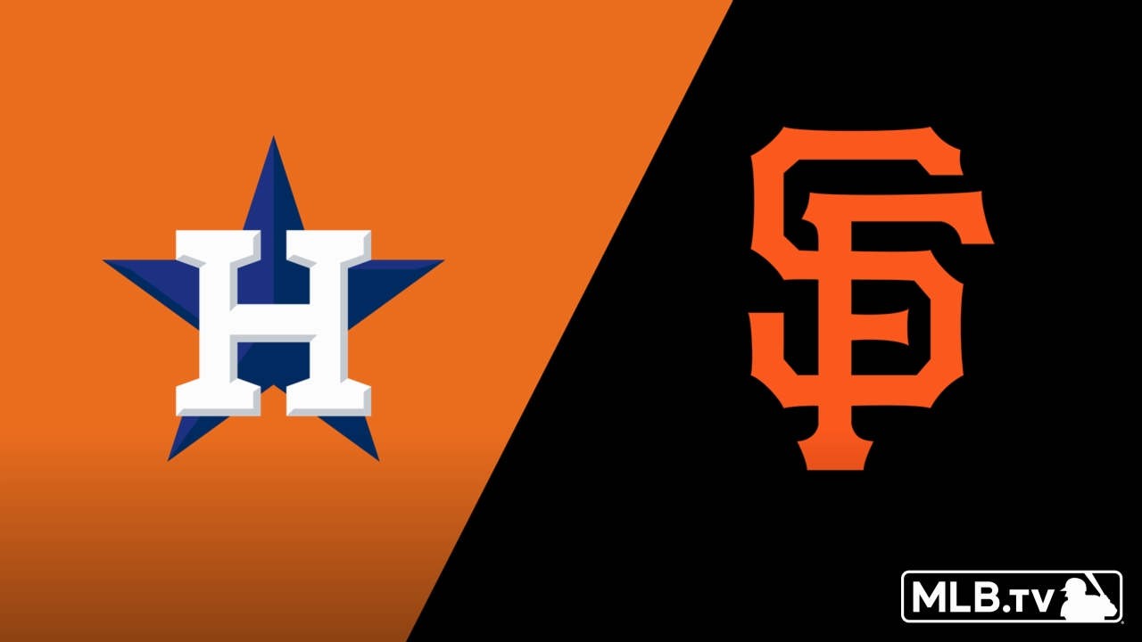 Houston Astros vs. San Francisco Giants