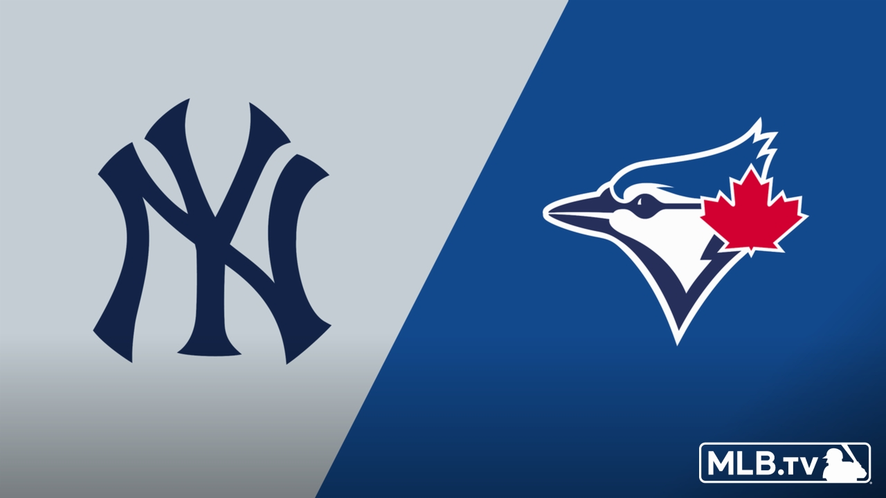 New York Yankees vs. Toronto Blue Jays