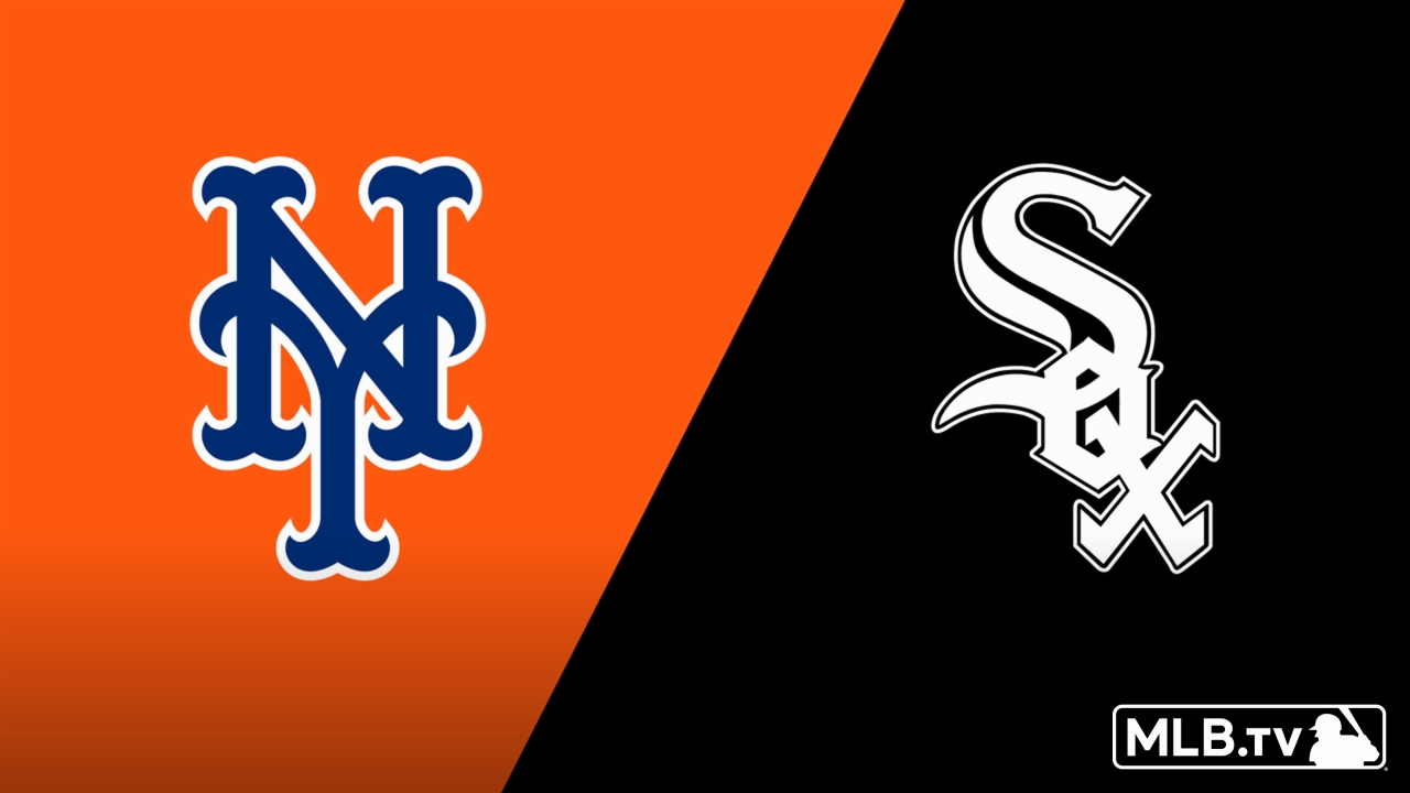 New York Mets vs. Chicago White Sox