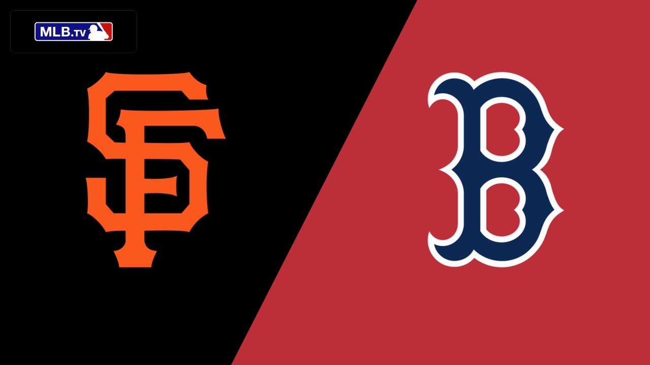 San Francisco Giants vs. Boston Red Sox