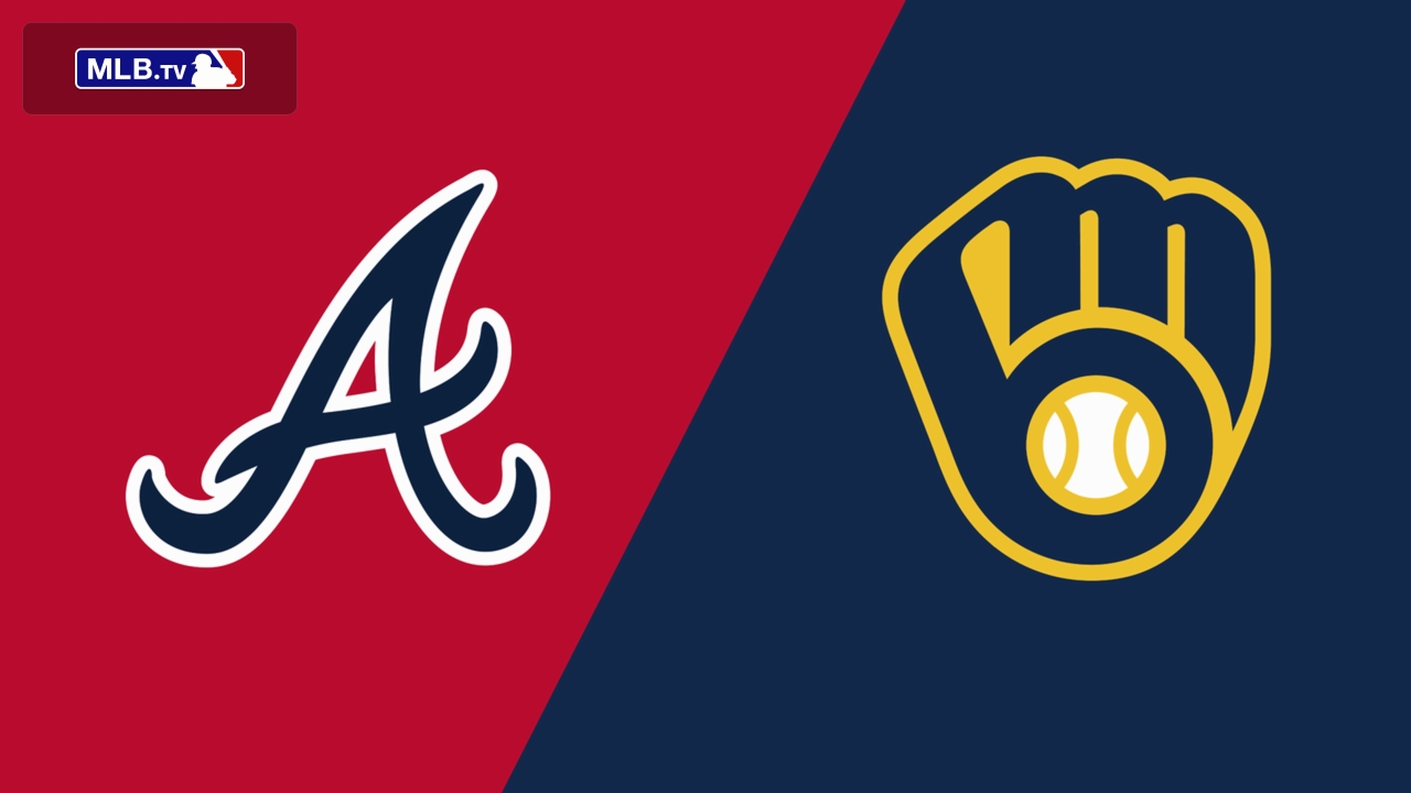 Atlanta Braves vs. Milwaukee Brewers