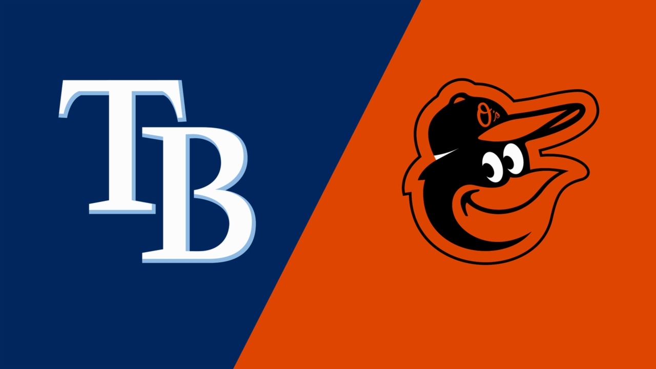 Tampa Bay Rays vs. Baltimore Orioles