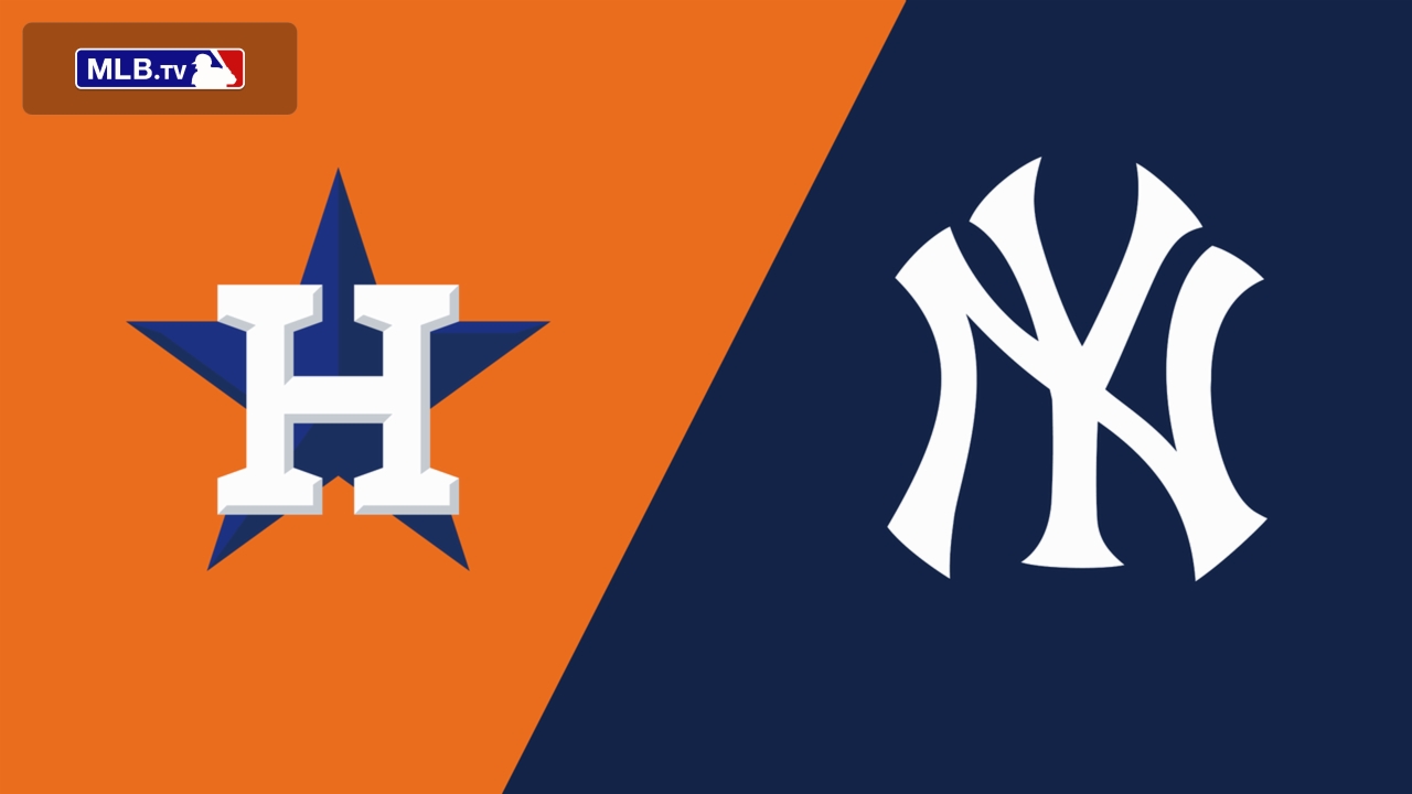 Houston Astros vs. New York Yankees