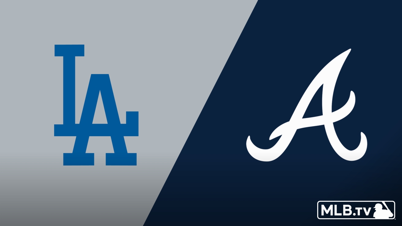 Los Angeles Dodgers vs. Atlanta Braves