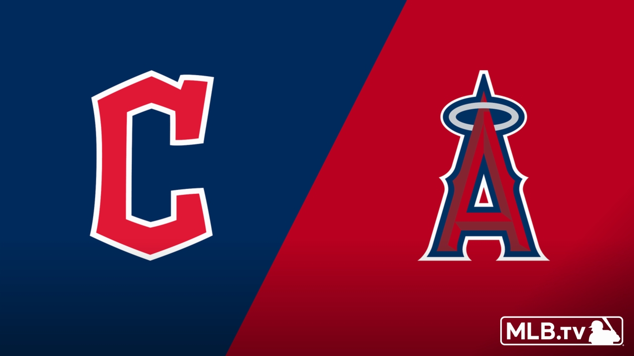 Cleveland Guardians vs. Los Angeles Angels