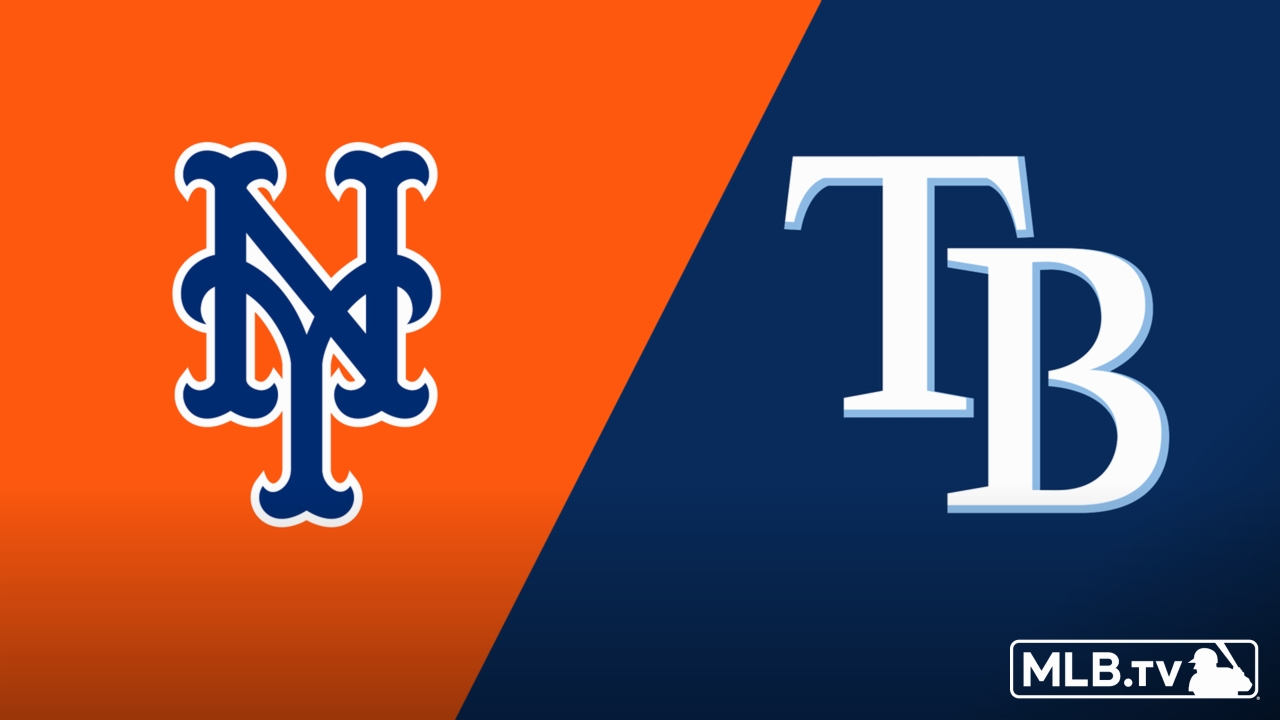 New York Mets vs. Tampa Bay Rays