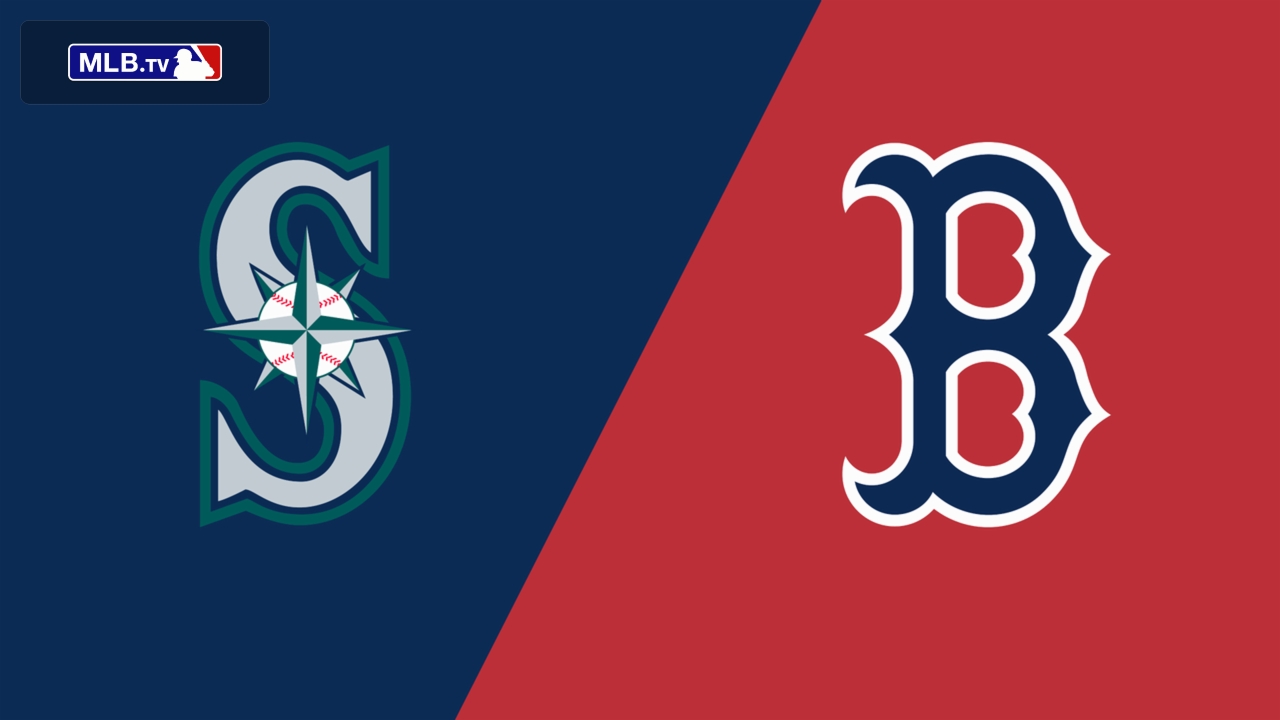 Seattle Mariners vs. Boston Red Sox